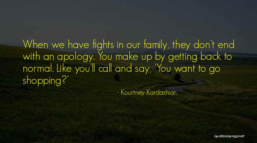 Not Getting An Apology Quotes By Kourtney Kardashian Not Getting An Apology Quotes By Kourtney Kardashian