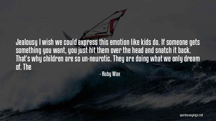 Not Getting An Apology Quotes By Ruby Wax Not Getting An Apology Quotes By Ruby Wax