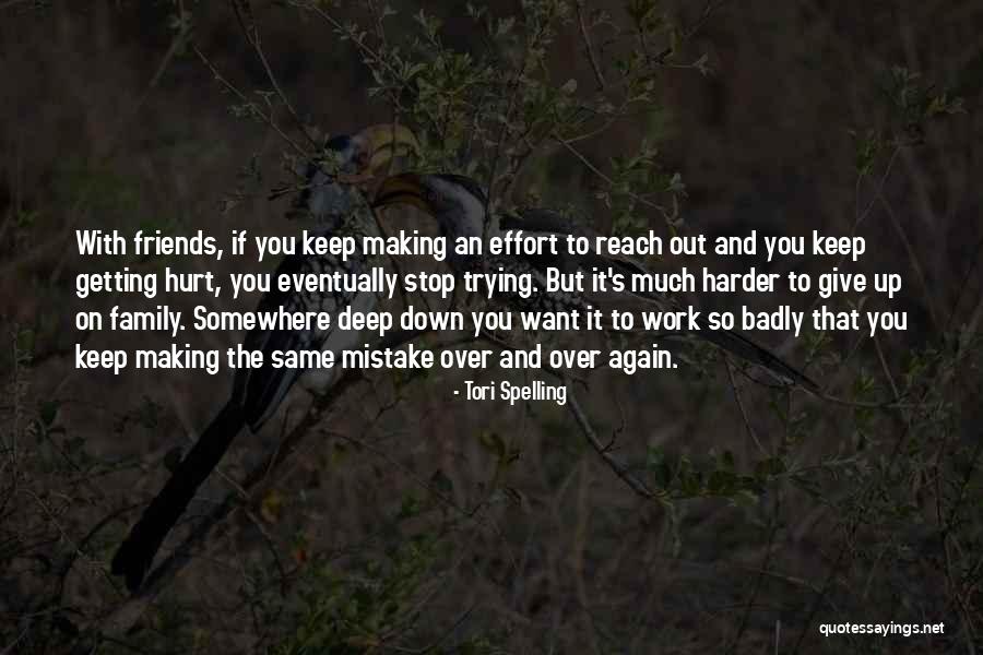 Not Getting Hurt Again Quotes By Tori Spelling