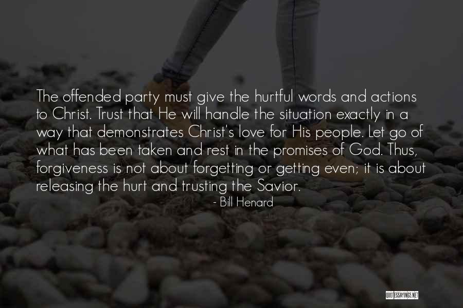Not Getting Hurt Quotes By Bill Henard Not Getting Hurt Quotes By Bill Henard