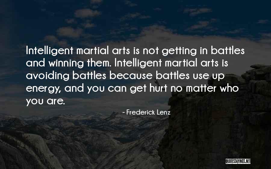 Not Getting Hurt Quotes By Frederick Lenz Not Getting Hurt Quotes By Frederick Lenz