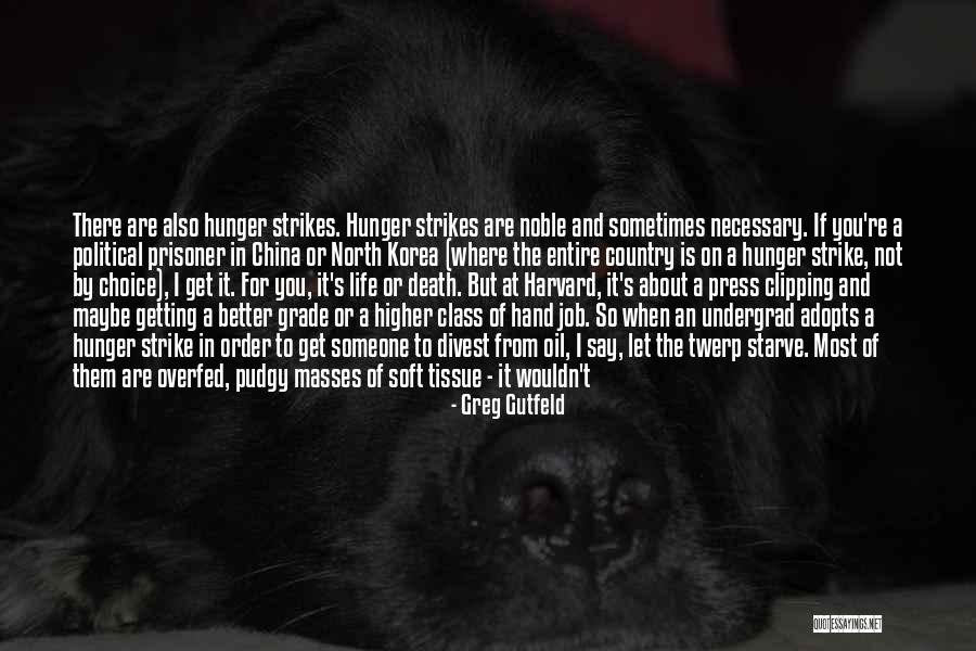 Not Getting Hurt Quotes By Greg Gutfeld Not Getting Hurt Quotes By Greg Gutfeld