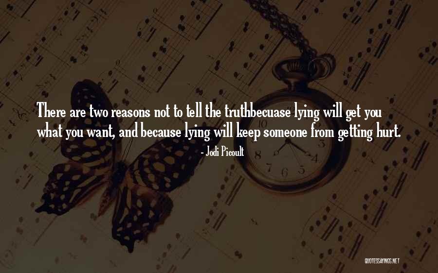 Not Getting Hurt Quotes By Jodi Picoult Not Getting Hurt Quotes By Jodi Picoult