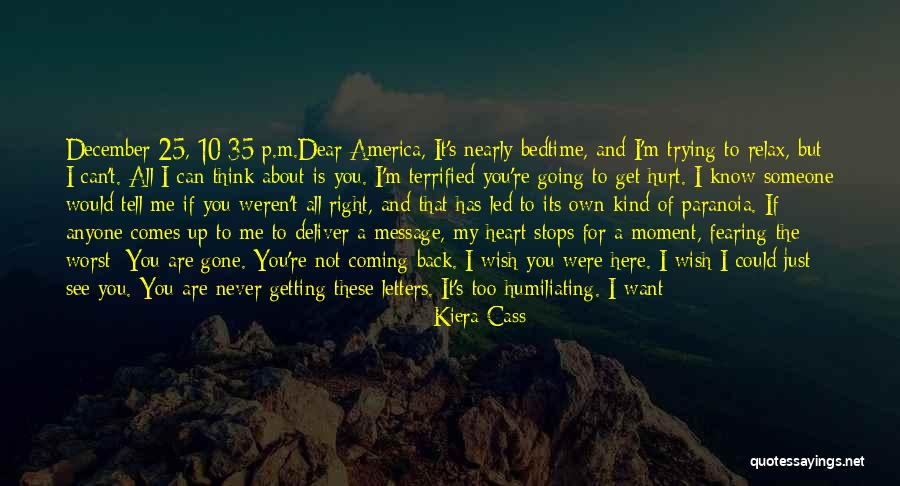 Not Getting Hurt Quotes By Kiera Cass Not Getting Hurt Quotes By Kiera Cass