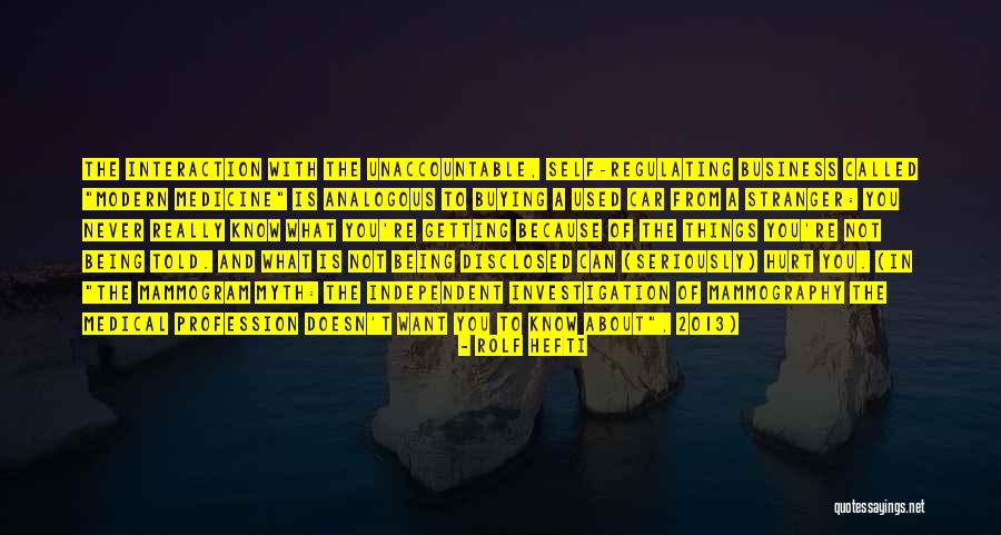 Not Getting Hurt Quotes By Rolf Hefti Not Getting Hurt Quotes By Rolf Hefti