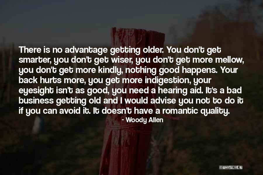Not Getting Hurt Quotes By Woody Allen Not Getting Hurt Quotes By Woody Allen