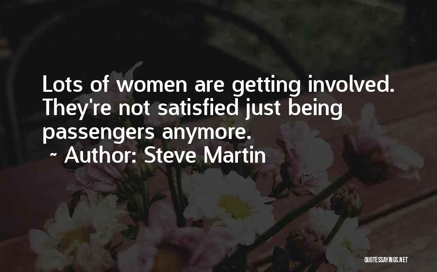 Not Getting Involved Quotes By Steve Martin