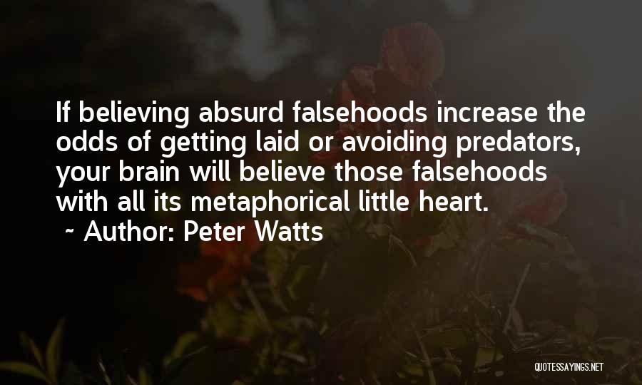 Not Getting Laid Quotes By Peter Watts