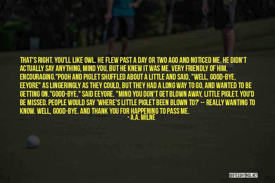 Not Getting Noticed Quotes By A.A. Milne Not Getting Noticed Quotes By A.A. Milne