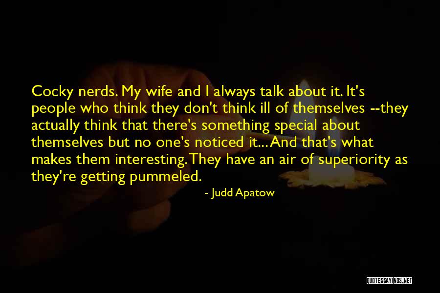 Not Getting Noticed Quotes By Judd Apatow Not Getting Noticed Quotes By Judd Apatow