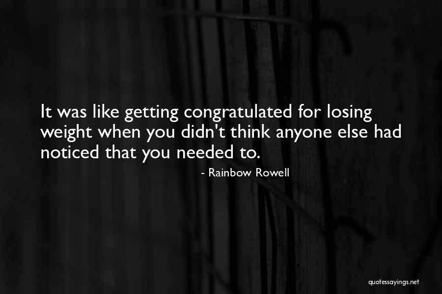 Not Getting Noticed Quotes By Rainbow Rowell Not Getting Noticed Quotes By Rainbow Rowell