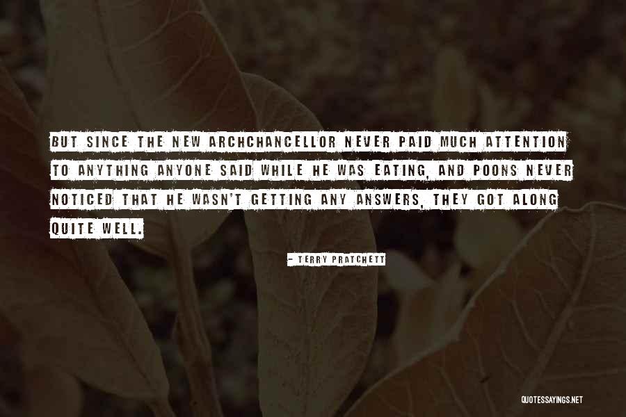 Not Getting Noticed Quotes By Terry Pratchett Not Getting Noticed Quotes By Terry Pratchett