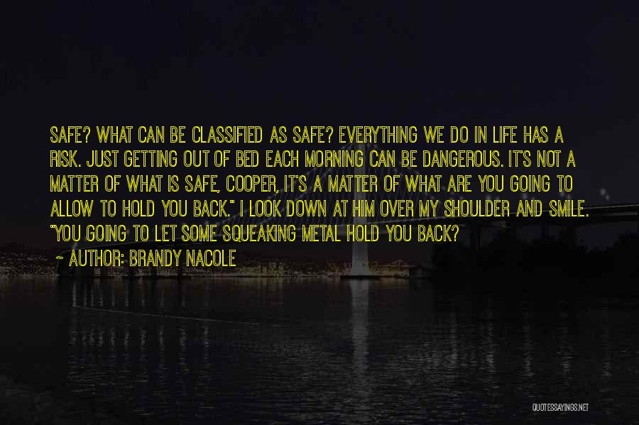 Not Getting Over You Quotes By Brandy Nacole