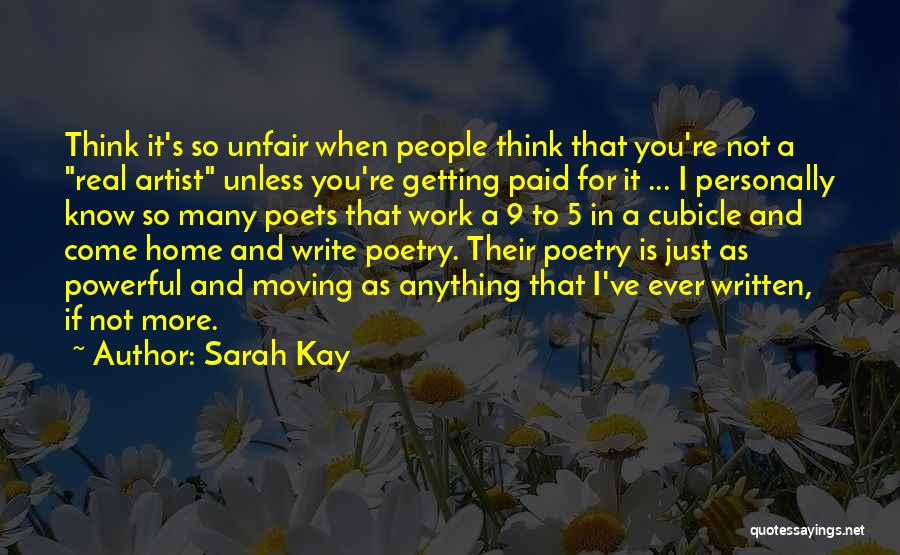 Not Getting Paid Quotes By Sarah Kay