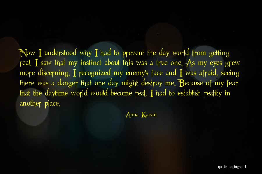 Not Getting Recognized Quotes By Anna Kavan Not Getting Recognized Quotes By Anna Kavan