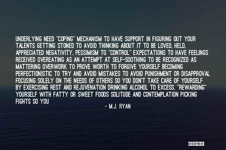Not Getting Recognized Quotes By M.J. Ryan Not Getting Recognized Quotes By M.J. Ryan