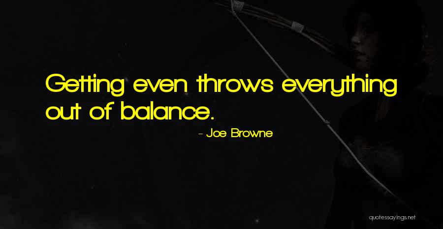 Not Getting Revenge Quotes By Joe Browne