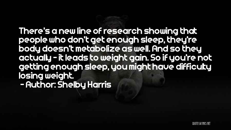 Not Getting Sleep Quotes By Shelby Harris