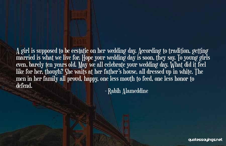 Not Getting The Girl You Want Quotes By Rabih Alameddine Not Getting The Girl You Want Quotes By Rabih Alameddine