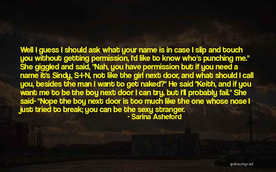 Not Getting The Girl You Want Quotes By Sarina Asheford Not Getting The Girl You Want Quotes By Sarina Asheford