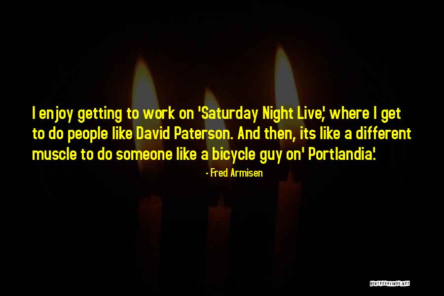 Not Getting The Guy You Want Quotes By Fred Armisen Not Getting The Guy You Want Quotes By Fred Armisen