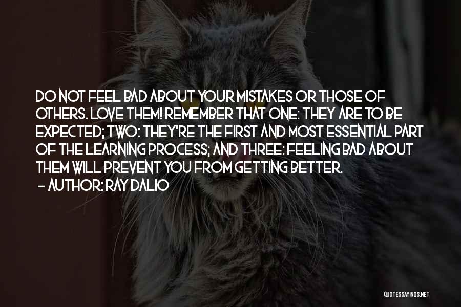Not Getting What You Expected Quotes By Ray Dalio