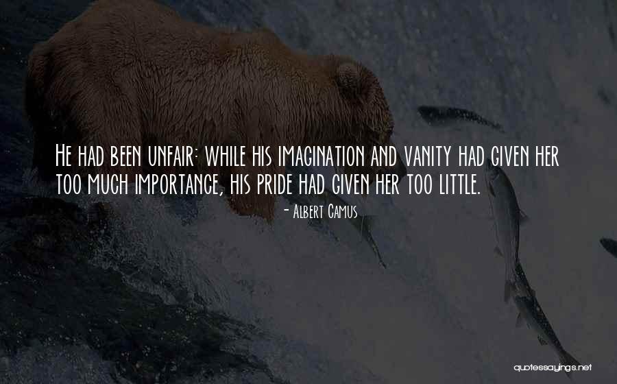 Not Given Importance Quotes By Albert Camus Not Given Importance Quotes By Albert Camus