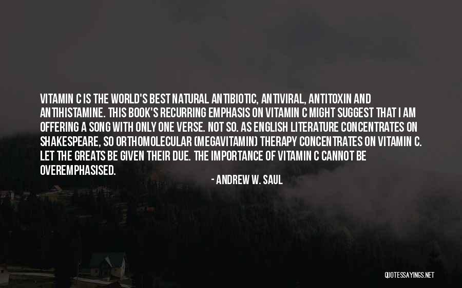 Not Given Importance Quotes By Andrew W. Saul Not Given Importance Quotes By Andrew W. Saul
