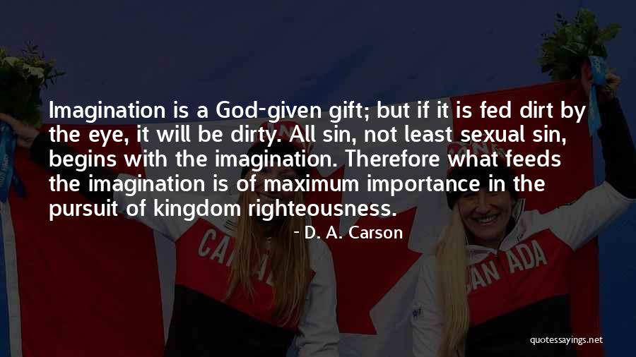 Not Given Importance Quotes By D. A. Carson Not Given Importance Quotes By D. A. Carson