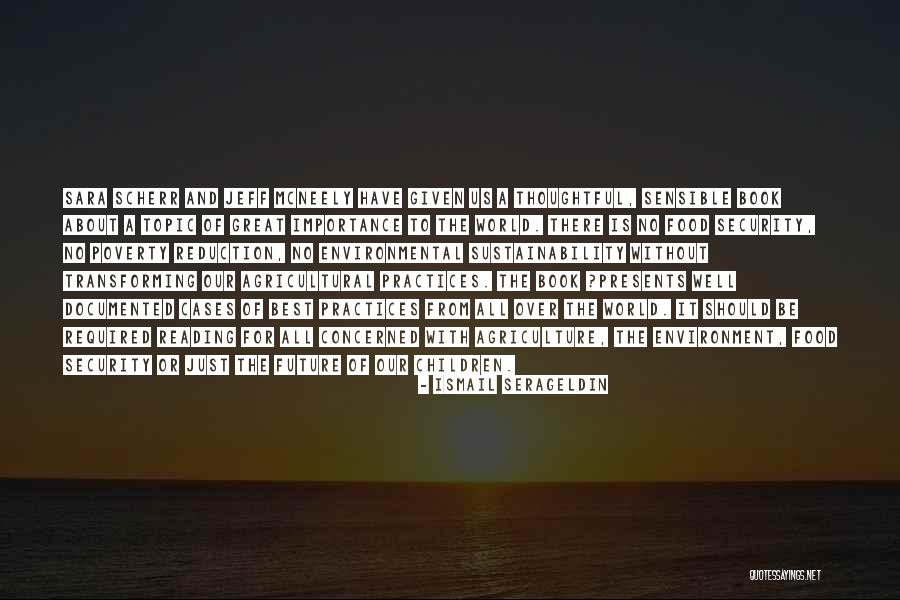 Not Given Importance Quotes By Ismail Serageldin Not Given Importance Quotes By Ismail Serageldin