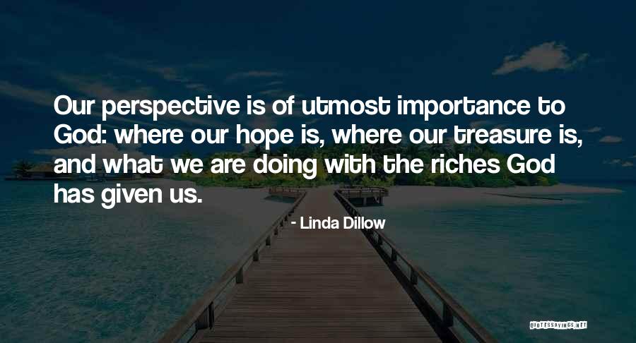 Not Given Importance Quotes By Linda Dillow Not Given Importance Quotes By Linda Dillow