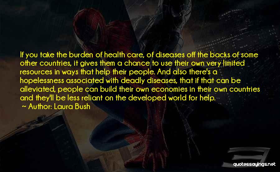 Not Giving A Care In The World Quotes By Laura Bush