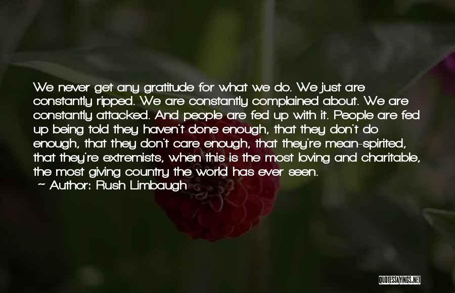 Not Giving A Care In The World Quotes By Rush Limbaugh