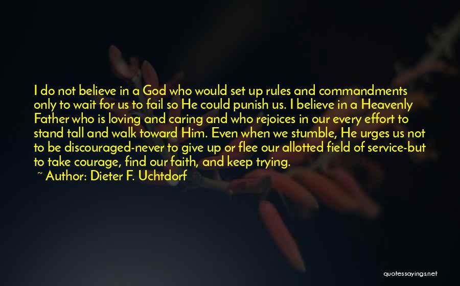 Not Giving A F Quotes By Dieter F. Uchtdorf