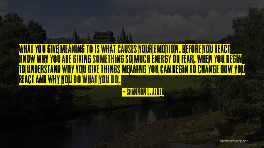 Not Giving In To Drama Quotes By Shannon L. Alder Not Giving In To Drama Quotes By Shannon L. Alder