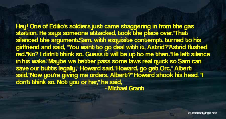 Not Giving In To Someone Quotes By Michael Grant