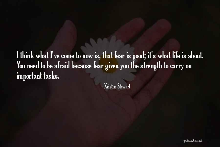 Not Giving Into Fear Quotes By Kristen Stewart Not Giving Into Fear Quotes By Kristen Stewart