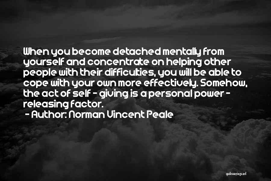 Not Giving Someone Power Over You Quotes By Norman Vincent Peale