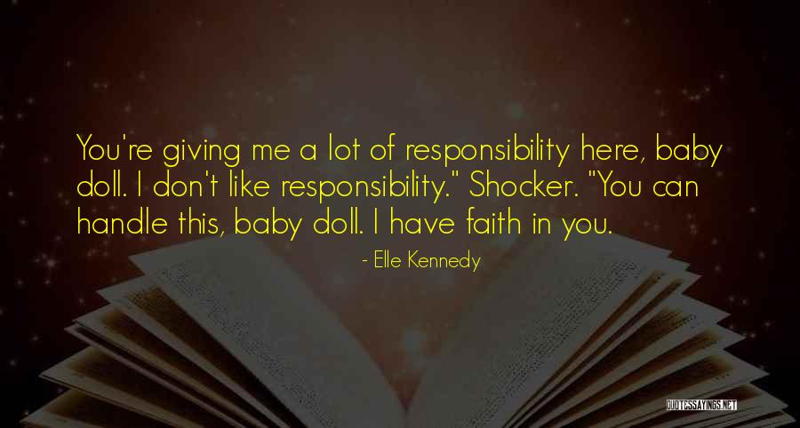 Not Giving Someone Your All Quotes By Elle Kennedy Not Giving Someone Your All Quotes By Elle Kennedy