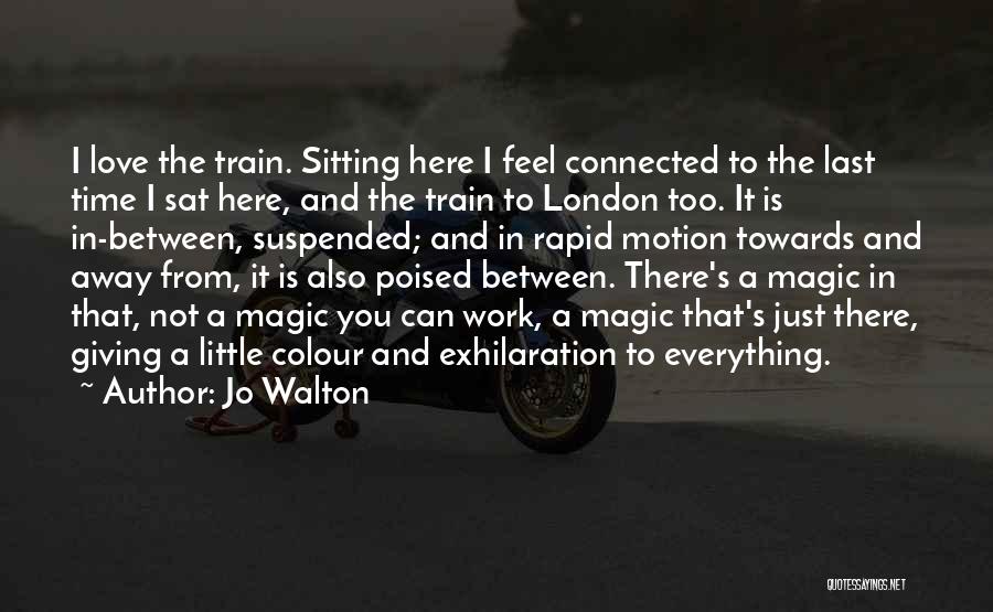Not Giving Time Quotes By Jo Walton