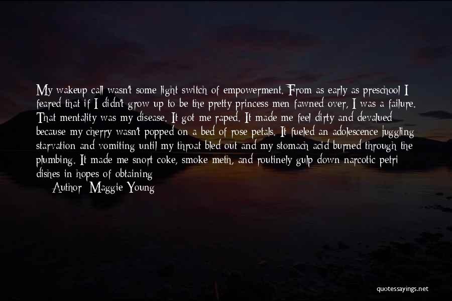 Not Giving Up After Failure Quotes By Maggie Young