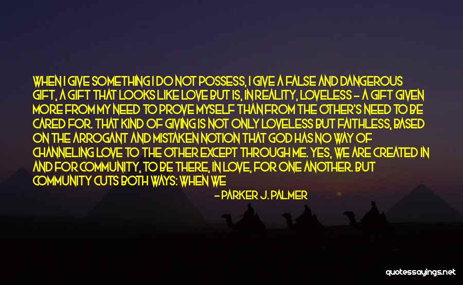 Not Giving Up And Trusting God Quotes By Parker J. Palmer Not Giving Up And Trusting God Quotes By Parker J. Palmer