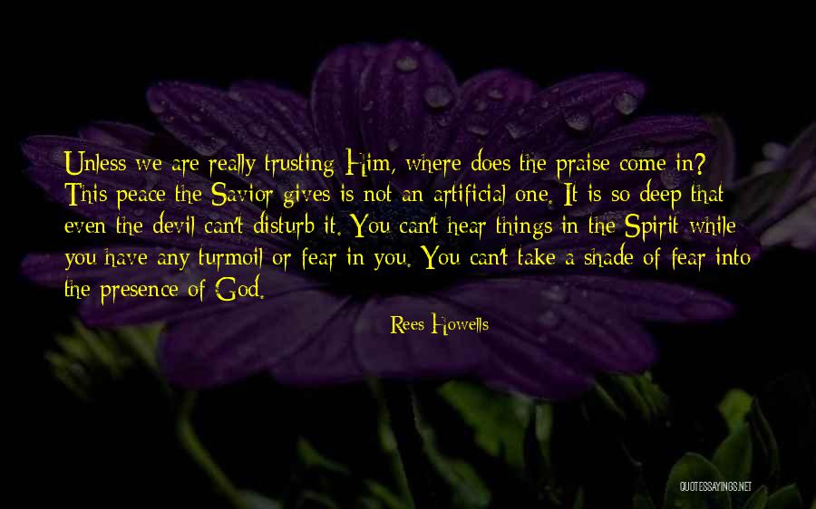 Not Giving Up And Trusting God Quotes By Rees Howells Not Giving Up And Trusting God Quotes By Rees Howells
