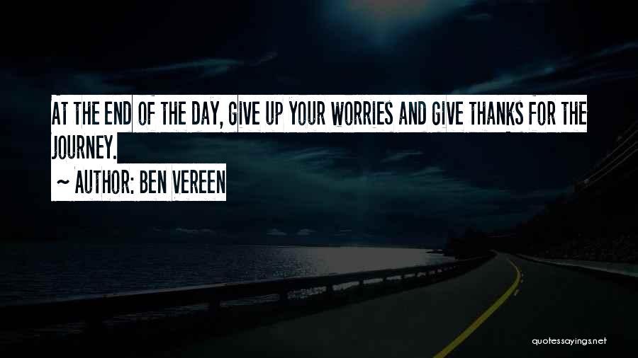 Not Giving Up At The End Quotes By Ben Vereen