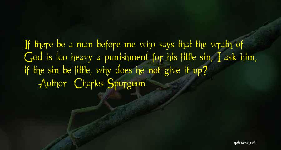 Not Giving Up God Quotes By Charles Spurgeon