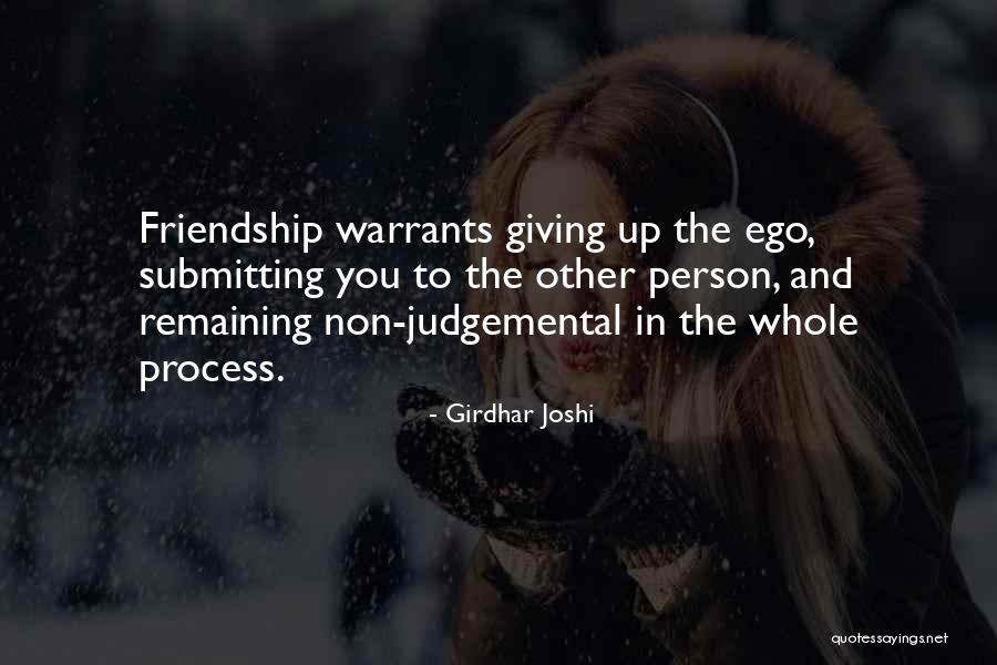 Not Giving Up On Friendship Quotes By Girdhar Joshi Not Giving Up On Friendship Quotes By Girdhar Joshi