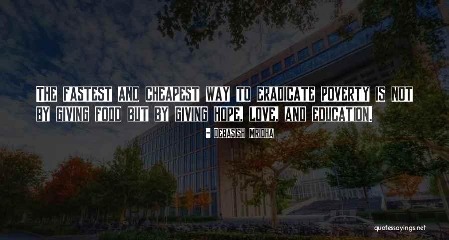 Not Giving Up On Hope Quotes By Debasish Mridha Not Giving Up On Hope Quotes By Debasish Mridha