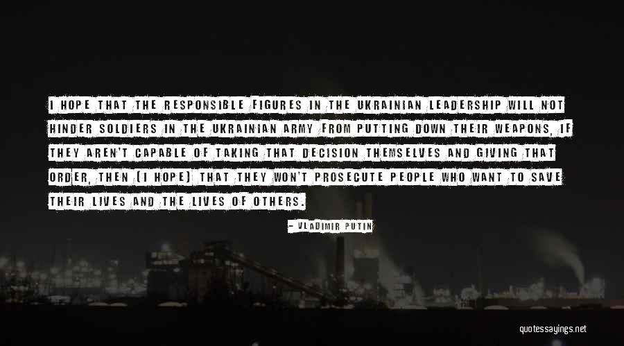 Not Giving Up On Hope Quotes By Vladimir Putin Not Giving Up On Hope Quotes By Vladimir Putin