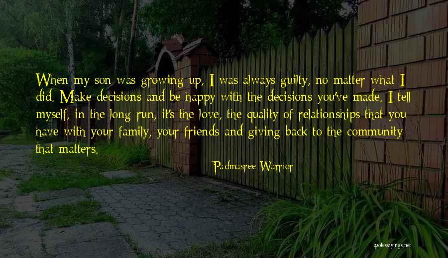 Not Giving Up On Relationships Quotes By Padmasree Warrior Not Giving Up On Relationships Quotes By Padmasree Warrior