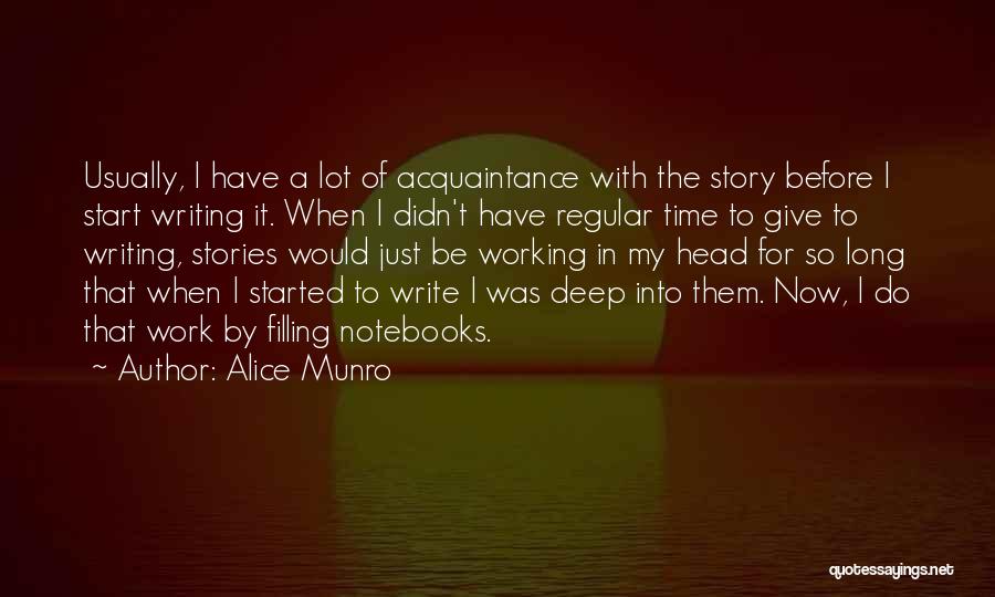 Not Giving Up On Working Out Quotes By Alice Munro